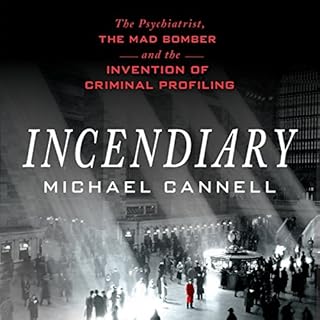 Incendiary Audiobook By Michael Cannell cover art