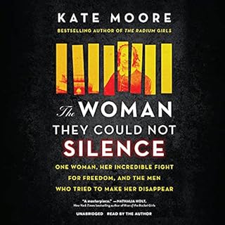 The Woman They Could Not Silence Audiolibro Por Kate Moore arte de portada