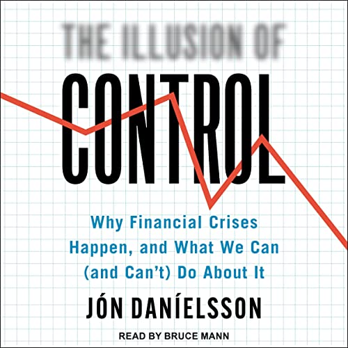 The Illusion of Control Audiolivro Por Jon Danielsson capa