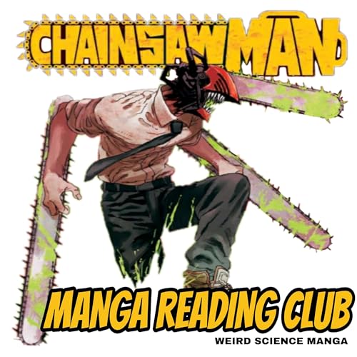 Couverture de Chainsaw Man Manga Reading Club / Weird Science Manga