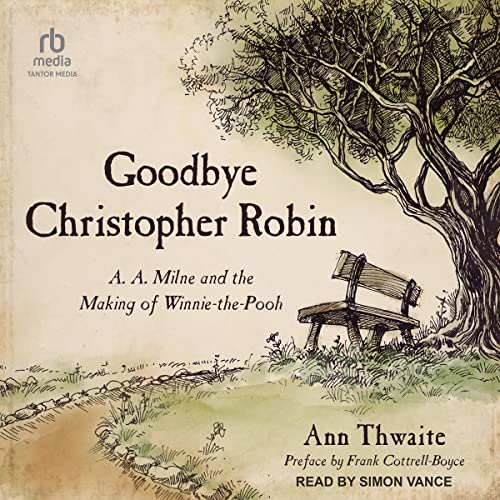 Goodbye Christopher Robin cover art