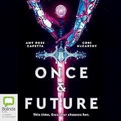 Once & Future Audiolibro Por Amy Capetta, Cori McCarthy arte de portada