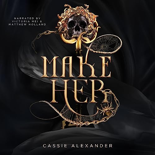 Make Her Audiobook By Cassie Alexander cover art