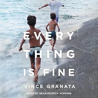 Everything Is Fine Audiolibro Por Vince Granata arte de portada