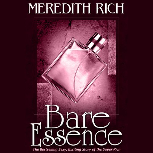 Bare Essence Audiolivro Por Meredith Rich capa