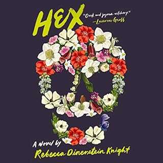 Hex Audiobook By Rebecca Dinerstein Knight cover art