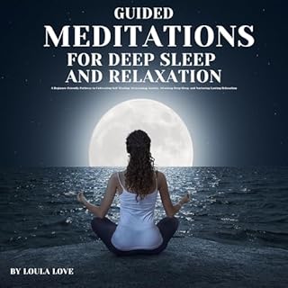 Guided Meditation for Deep Sleep and Relaxation Audiolibro Por Loula Love arte de portada