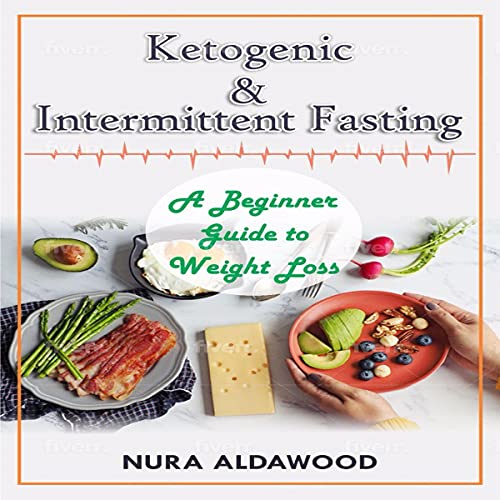 Ketogenic & Intermittent Fasting Audiolibro Por Nura AlDawood arte de portada