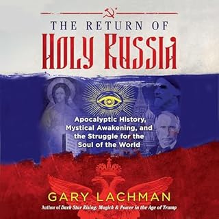 The Return of Holy Russia Audiolibro Por Gary Lachman arte de portada