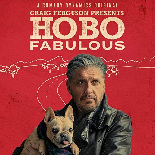 Craig Ferguson: Hobo Fabulous Audiolibro Por Craig Ferguson arte de portada