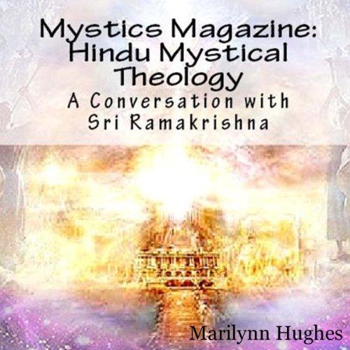 Hindu Mystical Theology: A Conversation with Sri Ramakrishna cover art