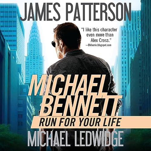 Run for Your Life Audiolibro Por James Patterson, Michael Ledwidge arte de portada