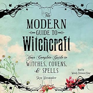 The Modern Guide to Witchcraft Audiobook By Skye Alexander cover art