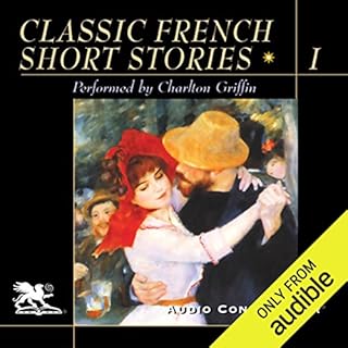 Classic French Short Stories, Volume 1 Audiobook By Anatole France, Albert Camus, Jean-Paul Sartre, Guy de Maupassant cover a