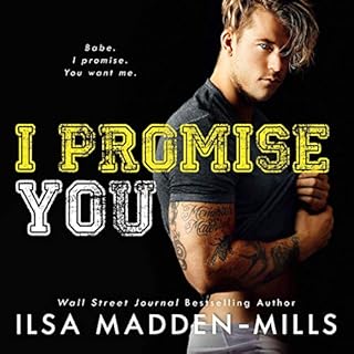 I Promise You Audiolibro Por Ilsa Madden-Mills arte de portada