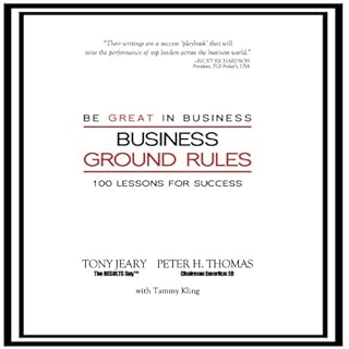 Business Ground Rules Audiobook By Tony Jeary, Peter Thomas cover art