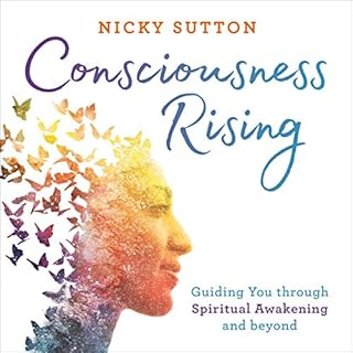 Consciousness Rising Audiobook By Nicky Sutton cover art