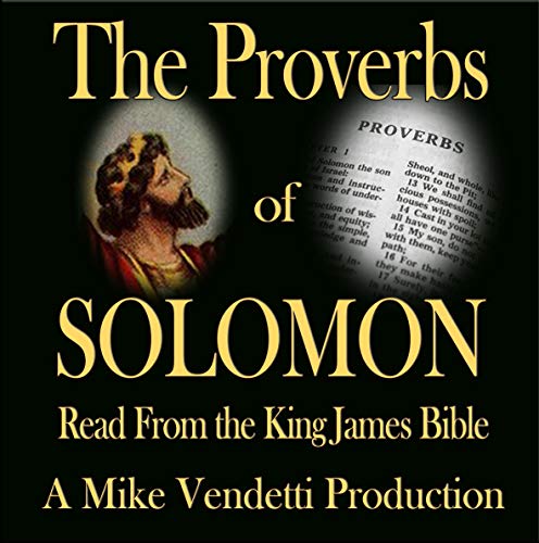 The Proverbs of Solomon Audiobook By King James Bible cover art