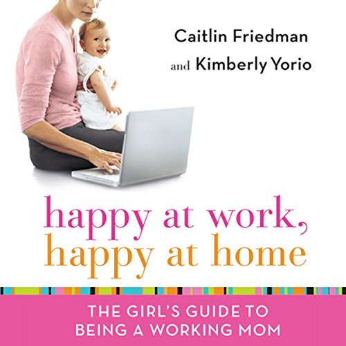 Happy at Work, Happy at Home cover art