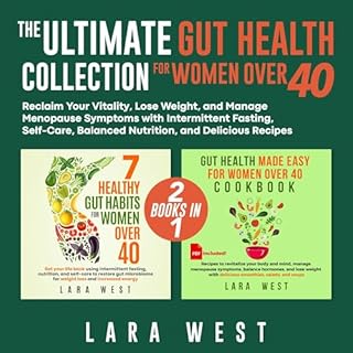 The Ultimate Gut Health Collection for Women Over 40 Audiobook By Lara West cover art