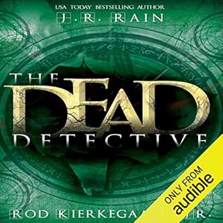 The Dead Detective Audiobook By J.R. Rain, Rod Kierkegaard Jr. cover art