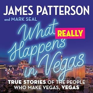 What Really Happens in Vegas Audiolibro Por James Patterson, Mark Seal arte de portada