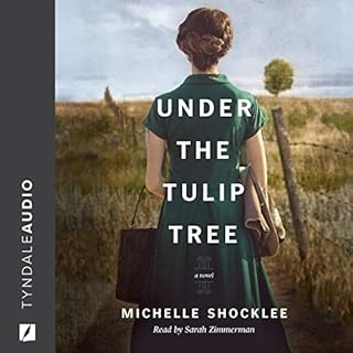 Under the Tulip Tree Audiolibro Por Michelle Shocklee arte de portada