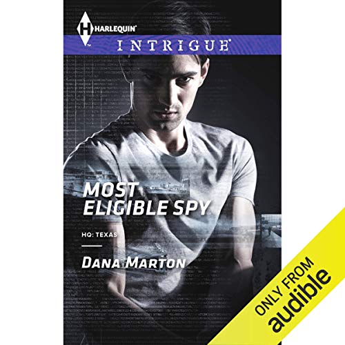 Most Eligible Spy Audiobook By Dana Marton cover art