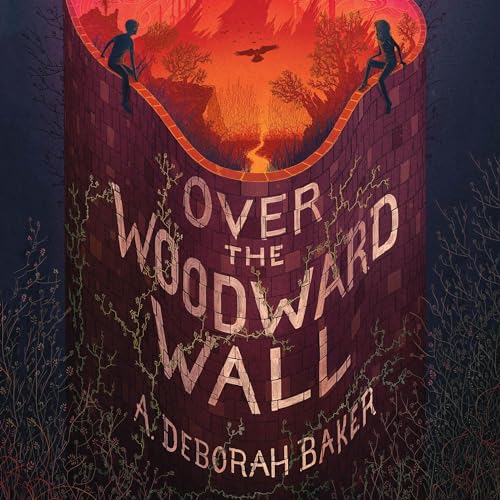 Over the Woodward Wall Audiobook By A. Deborah Baker cover art