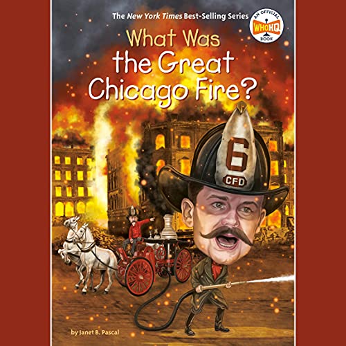 What Was the Great Chicago Fire? Audiolivro Por Janet B. Pascal capa