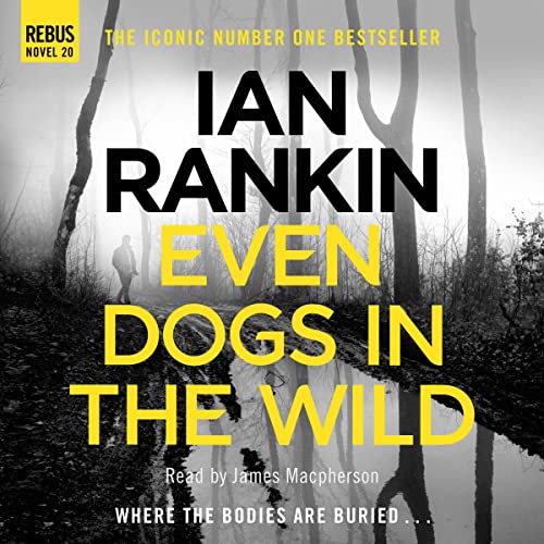 Even Dogs in the Wild cover art