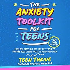 The Anxiety Toolkit for Teens cover art