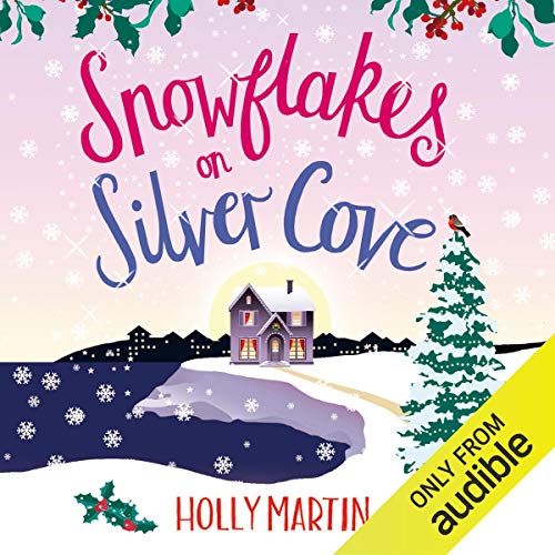 Snowflakes on Silver Cove Audiolibro Por Holly Martin arte de portada