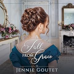 A Fall from Grace Audiobook By Jennie Goutet cover art