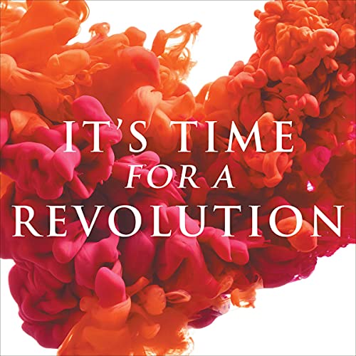 It's Time for a Revolution Audiolivro Por Jessica Rothmeyer PhD capa