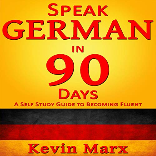 Speak German in 90 Days Audiolivro Por Kevin Marx capa