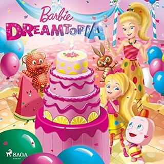 Barbie - Dreamtopia Audiobook By Mattel cover art