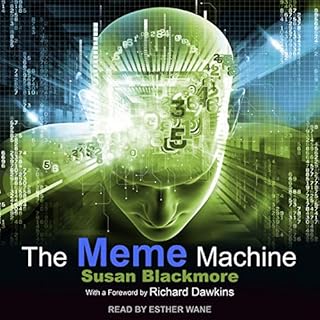 The Meme Machine Audiobook By Susan Blackmore, Richard Dawkins - foreword cover art