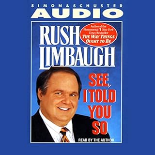 See, I Told You So Audiobook By Rush Limbaugh cover art