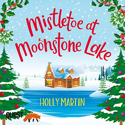 Mistletoe at Moonstone Lake Audiolibro Por Holly Martin arte de portada