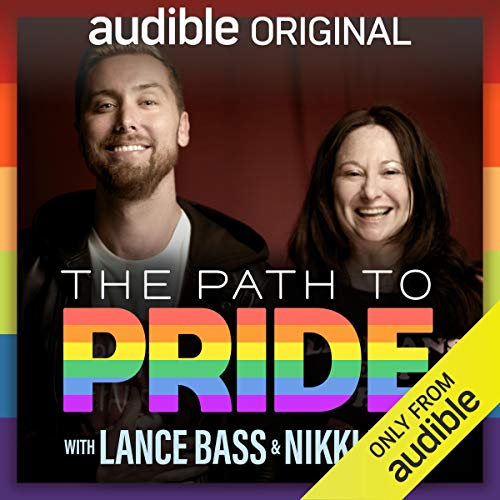 The Path to Pride with Lance Bass and Nikki Levy Audiolibro Por Nikki Levy, Lance Bass arte de portada