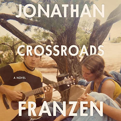 Crossroads Audiobook By Jonathan Franzen cover art