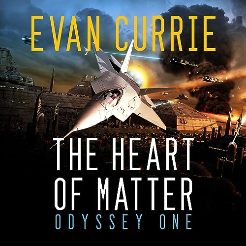 The Heart of Matter Audiobook By Evan Currie cover art