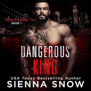 Dangerous King Audiobook By Sienna Snow cover art