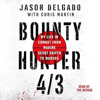 Bounty Hunter 4/3 Audiobook By Jason Delgado, Chris Martin - contributor cover art