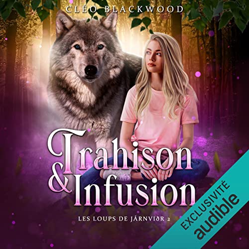 Trahison & Infusion cover art