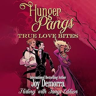 Hunger Pangs Audiobook By Joy Demorra cover art