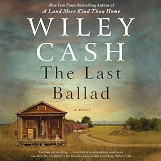 The Last Ballad Audiobook By Wiley Cash cover art