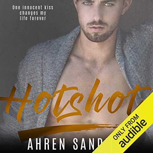 Hotshot Audiolibro Por Ahren Sanders arte de portada