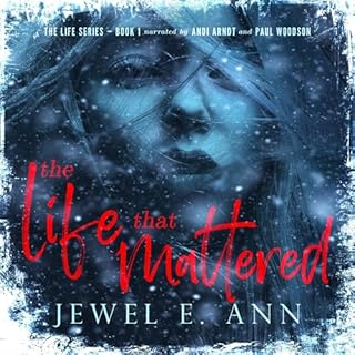 The Life That Mattered Audiolibro Por Jewel E. Ann arte de portada